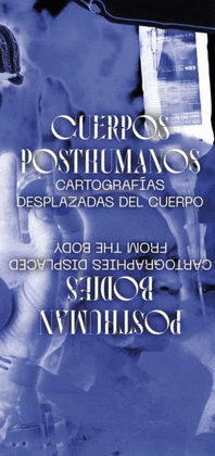 CUERPOS POSTHUMANOS