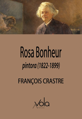 ROSA BONHEUR PINTORA ( 1822-1899)