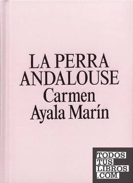 LA PERRA ANDALOUSE