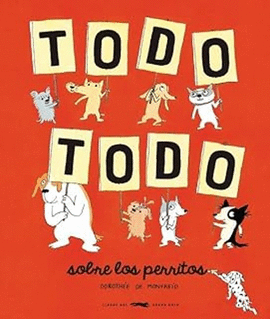 TOTO TODO SOBRE LOS PERRITOS
