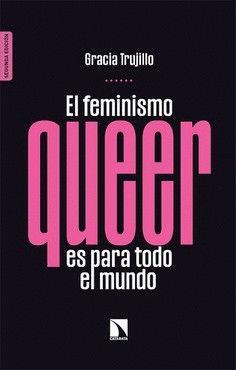 EL FEMINISMO QUEER ES PARA TODO EL MUNDO