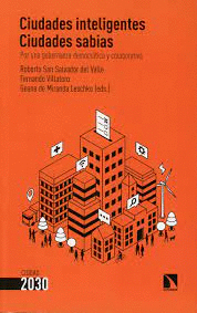 CIUDADES INTELIGENTES. CIUDADES SABIAS