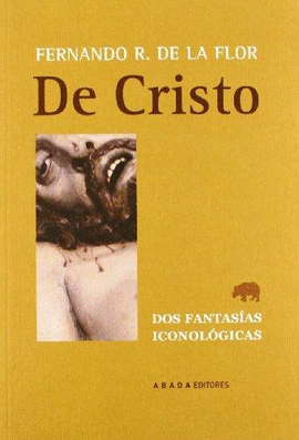 DE CRISTO : DOS FANTASAS ICONOLGICAS