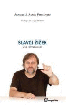 SLAVOJ ZIZEK UNA INTRODUCCION