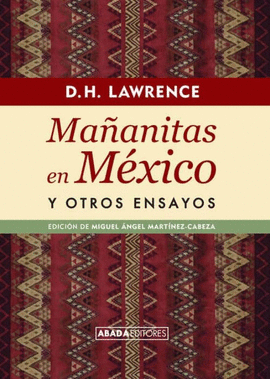 MAANITAS EN MEXICO Y OTROS ENSAYOS
