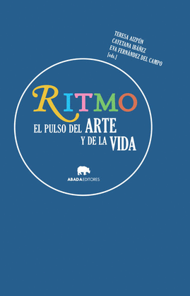 RITMO. EL PASO DEL ARTE Y DE LA VIDA