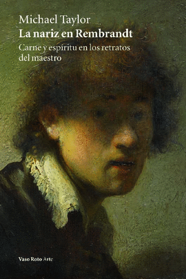 LA NARIZ EN REMBRANDT