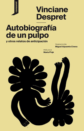 AUTOBIOGRAFA DE UN PULPO