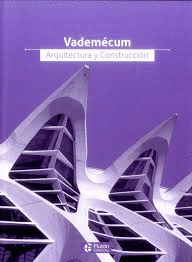 VADEMCUM, ARQUITECTURA Y CONSTRUCCIN