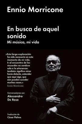 EN BUSCA DE AQUEL SONIDO : MI MSICA, MI VIDA