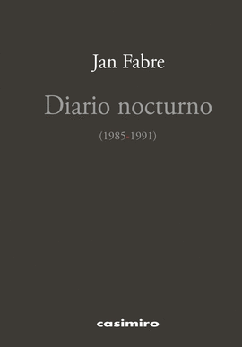 JAN FABRE DIARIO NOCTURNO (1978-1984)