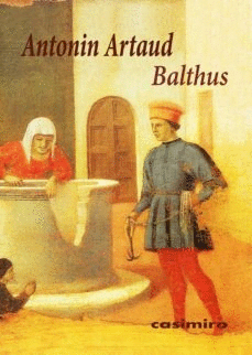 ANTONIN ARTAUD. BALTHUS