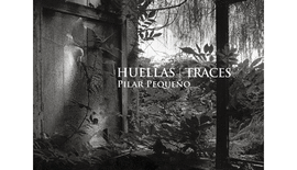 PILAR PEQUEO. HUELLAS/TRACES