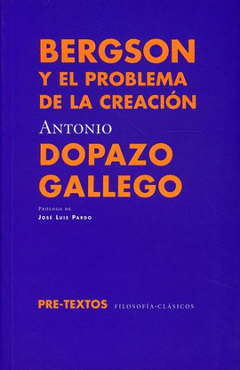 BERGSON Y EL PROBLEMA DE LA CREACIN