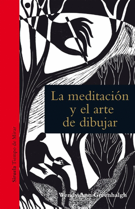 LA MEDITACIN Y EL ARTE DE DIBUJAR