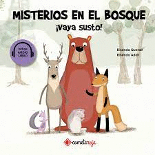 MISTERIOS EN EL BOSQUE VAYA SUSTO!