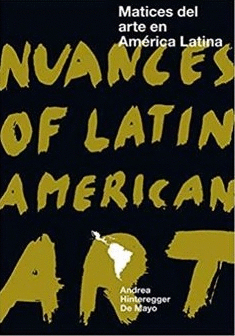 MATICES DEL ARTE EN AMRICA LATINA