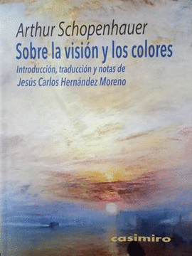 SOBRE LA VISION Y LOS COLORES