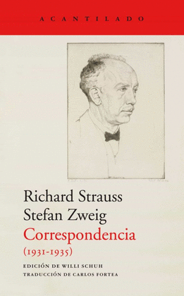 RICHARD STRAUSS STEFAN ZWEIG CORRESPONDENCIA (1931-1935)