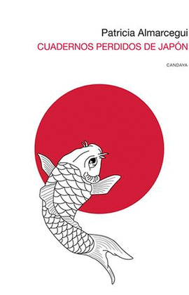 CUADERNOS PERDIDOS DE JAPON