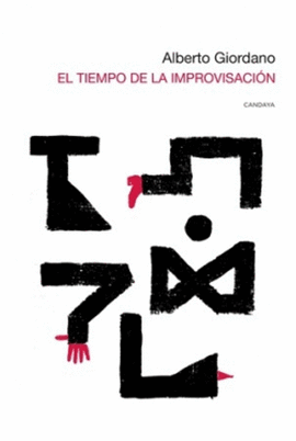 EL TIEMPO DE LA IMPROVISACION