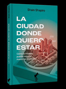 LA CIUDAD DONDE QUIERO ESTAR