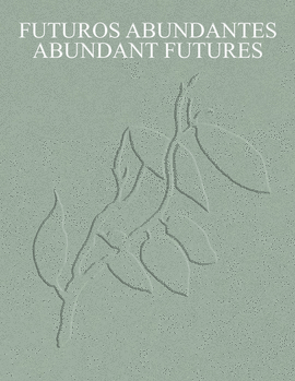 FUTUROS ABUNDANTES