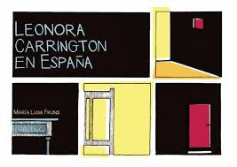 LEONORA CARRINGTON EN ESPAA