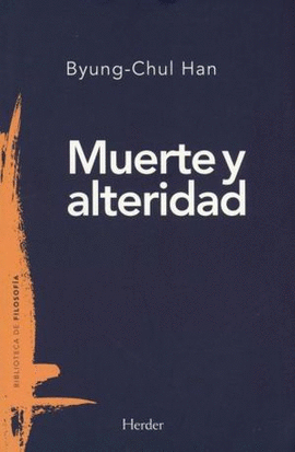 MUERTE Y ALTERIDAD