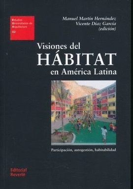 VISIONES DEL HABITAT EN AMERICA LATINA