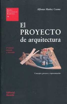 EL PROYECTO DE ARQUITECTURA