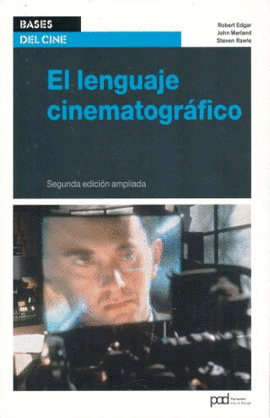 EL LENGUAJE CINEMATOGRAFICO