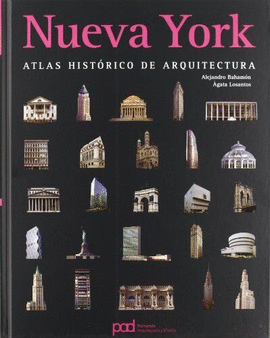 NUEVA YORK ATLAS HISTORICO DE ARQUITECTURA