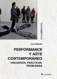 PERFORMANCE Y ARTE CONTEMPORANEO