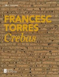FRANCESC TORRES. CREBAS