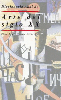 DICCIONARIO DEL ARTE DEL SIGLO XX