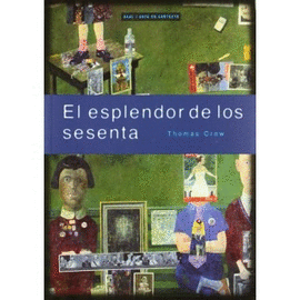 EL ESPLENDOR DE LOS SESENTA