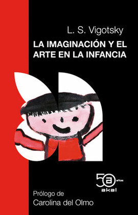 LA IMAGINACIN Y EL ARTE EN LA INFANCIA: 50 ANIVERSARIO