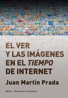 EL VER Y LAS IMGENES EN EL TIEMPO DE INTERNET