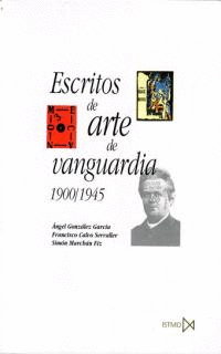 ESCRITOS DE ARTE DE VANGUARDIA 1900 / 1945