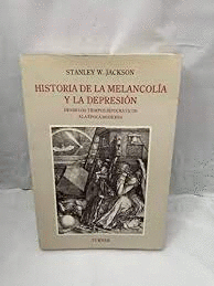 HISTORIA DE LA MELANCOLA Y LA DEPRESIN