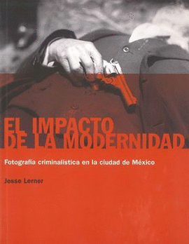 EL IMPACTO DE LA MODERNIDAD