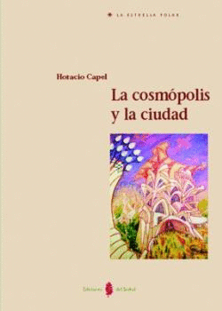 LA COSMPOLIS Y LA CIUDAD