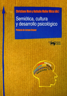 SEMIOTICA, CULTURA Y DESARROLLO PSICOLGICO