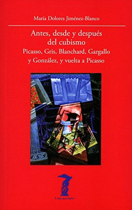 ANTES, DESDE Y DESPUS DEL CUBISMO