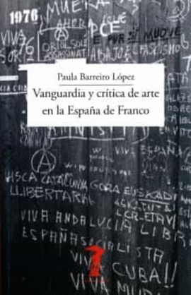VANGUARDIA Y CRITICA DE ARTE EN LA ESPAÑA DE FRANCO