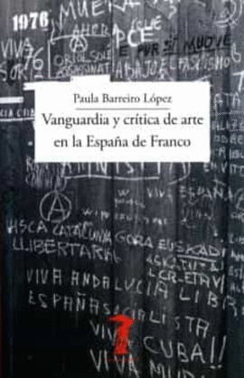VANGUARDIA Y CRITICA DE ARTE EN LA ESPAA DE FRANCO