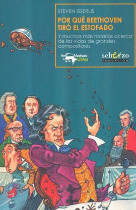 POR QUE BEETHOVEN TIRO EL ESTOFADO