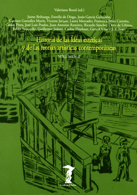 HISTORIA DE LAS IDEAS ESTTICAS Y DE LAS TEORAS ARTSTICAS CONTEMPORNEAS VOL II