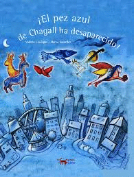 EL PEZ AZUL DE CHAGALL HA DESAPARECIDO